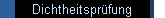Dichtheitsprfung