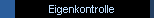 Eigenkontrolle
